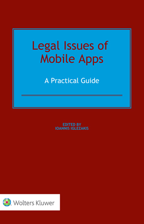 Legal Issues of Mobile Apps: A Practical Guide