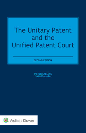  The Unitary Patent and the Unified Patent Court, Second Edition